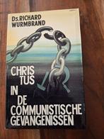 Christus in Communistische Gevangenissen - Zeldzaam!, Ophalen of Verzenden, Gelezen, Richard Wurmbrand, Christendom | Protestants