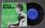 Trea Dobbs - ik vraag 't aan de sterren (1964) (vanaf € 2,00, Cd's en Dvd's, Vinyl | Nederlandstalig, Ophalen of Verzenden