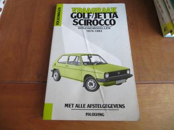 Vraagbaak VW Golf, Golf GTi, VW Jetta +GLi VW Scirocco 79-83 beschikbaar voor biedingen