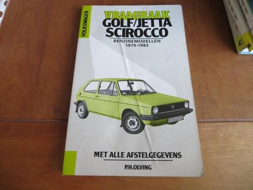 Vraagbaak VW Golf, Golf GTi, VW Jetta +GLi VW Scirocco 79-83, Auto diversen, Handleidingen en Instructieboekjes, Ophalen of Verzenden