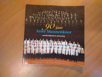 90 jaar Asser Mannenkoor. Saamhorigheid en erkenning beschikbaar voor biedingen
