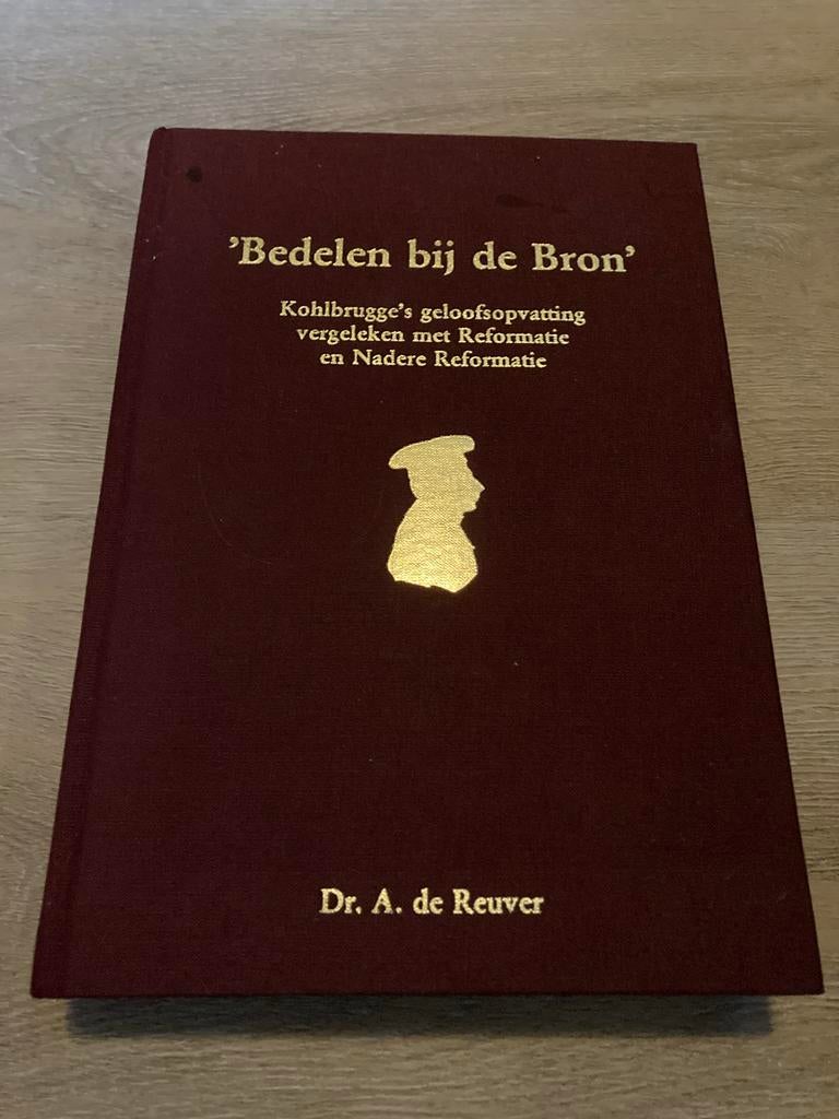 Bedelen bij de Bron - Dr. A. de Reuver, Boeken, Ophalen of Verzenden, Gelezen, Christendom | Katholiek