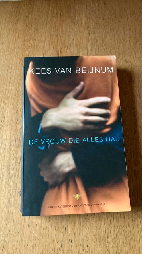 Kees van Beijnum - De vrouw die alles had, Boeken, Literatuur, Zo goed als nieuw, Nederland, Ophalen