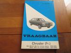 Vraagbaak Chrysler 160, 180, 2 litres, 1609, 1610 1970-1978, Ophalen of Verzenden