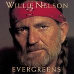 Willie Nelson – Evergreens, Ophalen of Verzenden