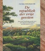 De republiek der vrije geesten Peter Neumann 9789000364961, Ophalen of Verzenden, Zo goed als nieuw