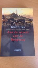 Irfan Orga - Aan de oevers van de Bosporus, Ophalen of Verzenden