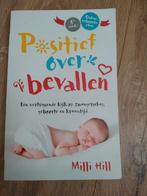 Milli Hill - Positief over bevallen, Ophalen of Verzenden, Zo goed als nieuw, Milli Hill
