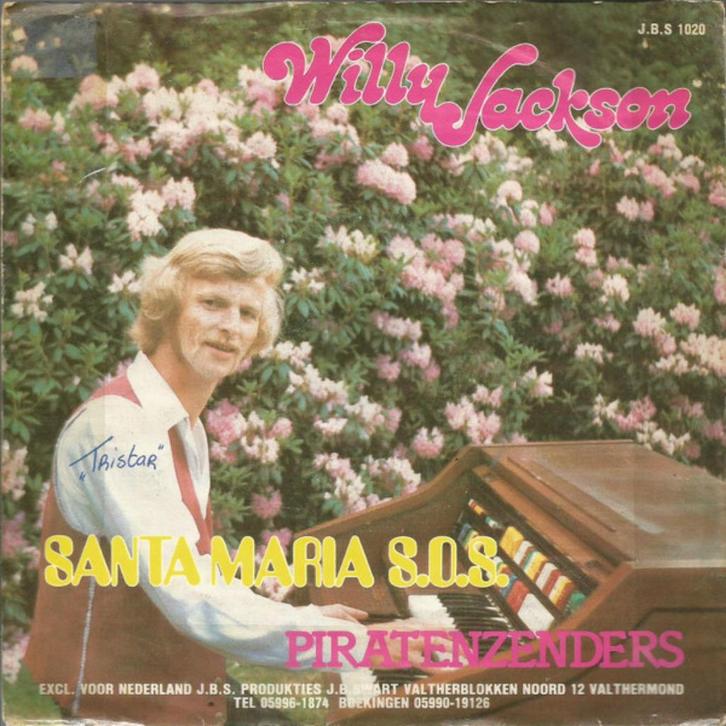 Willy Jackson ‎– Santa Maria S.O.S.  piraat hitsss, Cd's en Dvd's, Vinyl Singles, Gebruikt, Single, Nederlandstalig, 7 inch, Ophalen of Verzenden