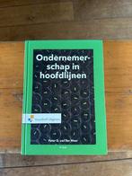 Ondernemerschap in hoofdlijnen 4e druk, Boeken, Studieboeken en Cursussen, Zo goed als nieuw, Noordhoff Uitgevers, Gamma, HBO