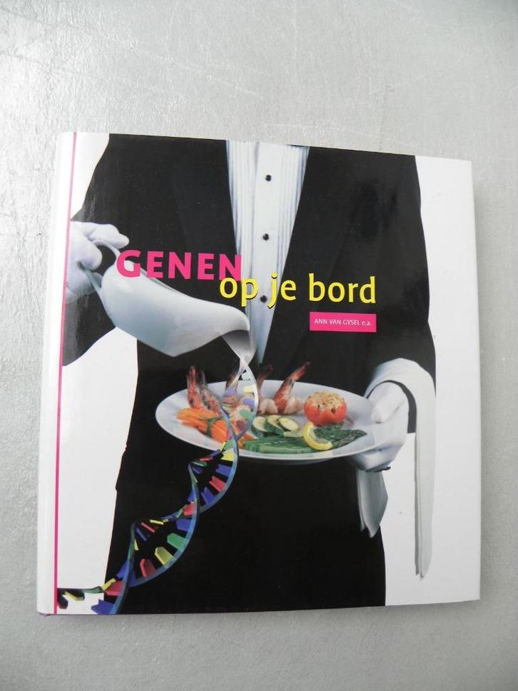 Genen op je bord, dl 76 Wetenschappelijke Bibliotheek, Boeken, Wetenschap, Zo goed als nieuw, Natuurwetenschap, Ophalen of Verzenden