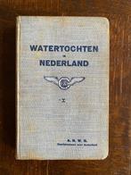 Watertochten in Nederland – ANWB-gids 1914, Ophalen of Verzenden