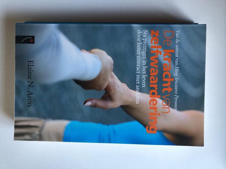 Elaine Aron, de kracht van zelfwaardering, Boeken, Psychologie, Gelezen, Ophalen of Verzenden