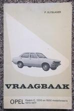 Vraagbaak Opel Kadett C1: 1200- en 1600 modellen 1973- 1977, Ophalen of Verzenden