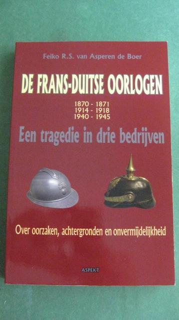 Feiko van Asperen de Boer - De Frans-Duitse oorlogen beschikbaar voor biedingen
