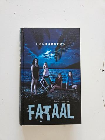 Eva Burgers - Fataal beschikbaar voor biedingen