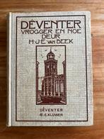 Deventer vrogger en noe, Boeken, Ophalen of Verzenden, 19e eeuw, Gelezen