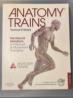 Boek Anatomy Trains -   Thomas Myers, Ophalen of Verzenden, Zo goed als nieuw, Gezondheid en Conditie