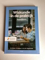 W. Oonk - Wiskunde in de praktijk- Kennisbasis, Ophalen of Verzenden, Zo goed als nieuw, W. Oonk; N. Figueiredo; S. Lit; R. Keijzer
