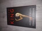 Stephen King - Aardedonker, zonder sterren, Stephen King, Ophalen of Verzenden, Zo goed als nieuw, Nederland