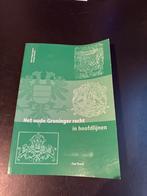 Het oude Groninger recht in hoofdlijnen, Ophalen of Verzenden, 20e eeuw of later, Gelezen