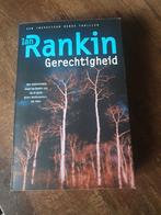 Gerechtigheid - Ian Rankin - Thriller, Ophalen of Verzenden, Zo goed als nieuw, Ian Rankin, Nederland