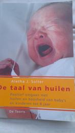 DE TAAL VAN HUILEN. ALETHA J. SOLTER., Ophalen of Verzenden