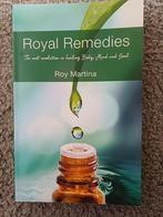 Royal Remedies - Roy Martina, Achtergrond en Informatie, Spiritualiteit algemeen, Ophalen of Verzenden, Zo goed als nieuw