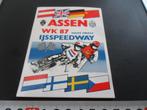 sticker assen WK 1987 halve finale ijsspeedway motor race, Verzamelen, Ophalen, Zo goed als nieuw, Bedrijf of Vereniging