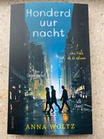 Honderd uur nacht - Anna Woltz, Ophalen of Verzenden, Zo goed als nieuw
