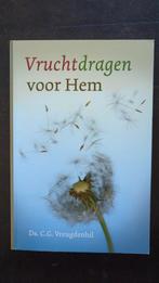 C.G. Vreugdenhil - Vruchtdragen voor Hem, Boeken, Ophalen of Verzenden, Zo goed als nieuw, C.G. Vreugdenhil