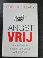 Angstvrij - Robert L. Leahy, Robert L. Leahy, Ophalen of Verzenden, Zo goed als nieuw, Overige onderwerpen