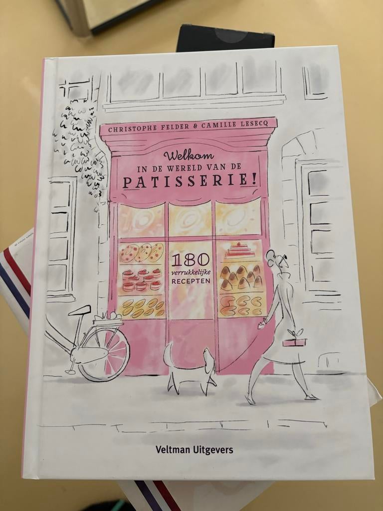 Kookboek Welkom in de wereld van de patisserie, Boeken, Kookboeken, Ophalen of Verzenden, Gelezen, Europa, Taart, Gebak en Desserts