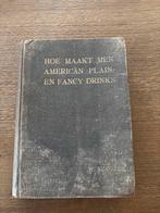 American Plain- en Fancy Drinks - W. Slagter (1922), Ophalen of Verzenden, Gelezen, Overige gebieden, Overige typen
