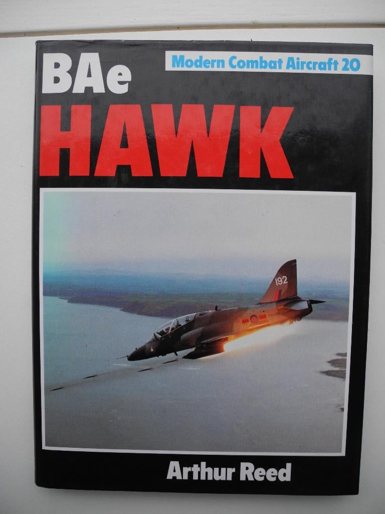Modern Combat Aircraft 20 BAe Hawk ISBN-10 ‏ : ‎ 0711014655, Ophalen of Verzenden, Gebruikt, Boek of Tijdschrift