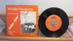 Gebr. Kor, Wilde Havanna (single 7"), Ophalen of Verzenden, Gebruikt, Overige formaten, Levenslied of Smartlap