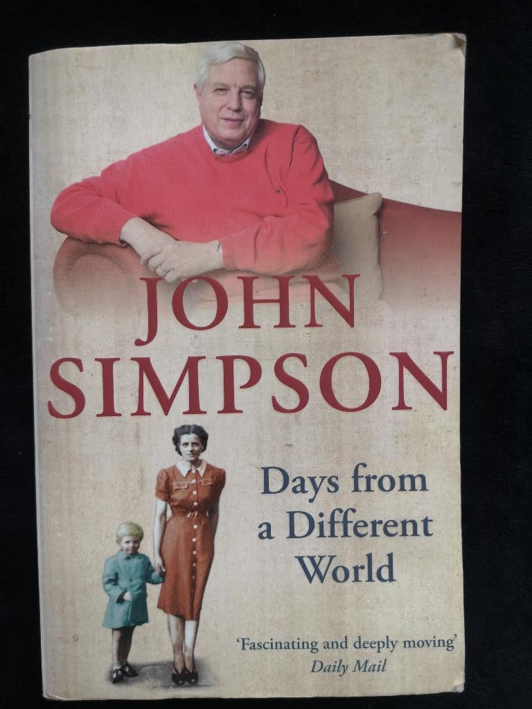 John Simpson, Days from a Different World, Ophalen of Verzenden, Gelezen