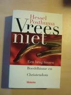 Hessel Posthuma - Vrees niet, Ophalen of Verzenden, Zo goed als nieuw
