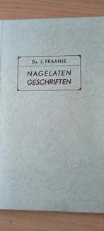Nagelaten geschriften. Ds J Fraanje, Boeken, Godsdienst en Theologie, Gelezen, Christendom | Protestants, Ophalen of Verzenden