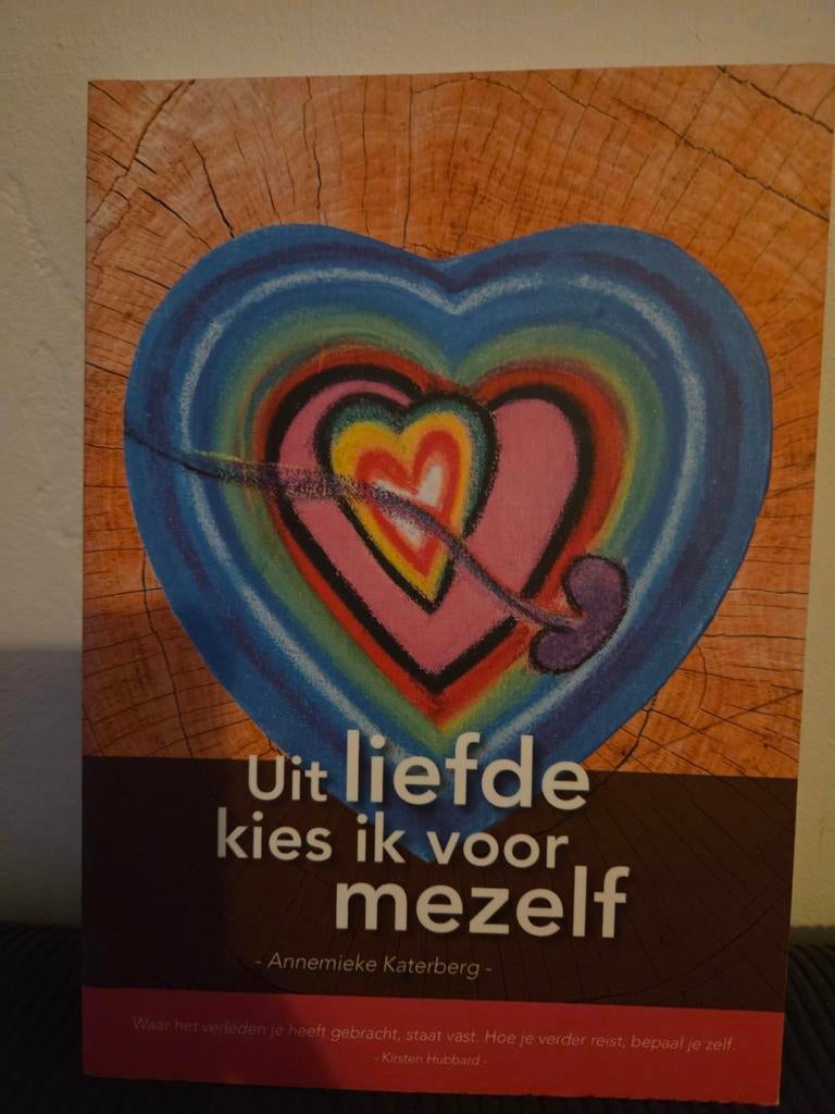 Nieuw! Uit liefde kies ik voor mezelf - Annemiek Katerberg, Ophalen of Verzenden, Nieuw