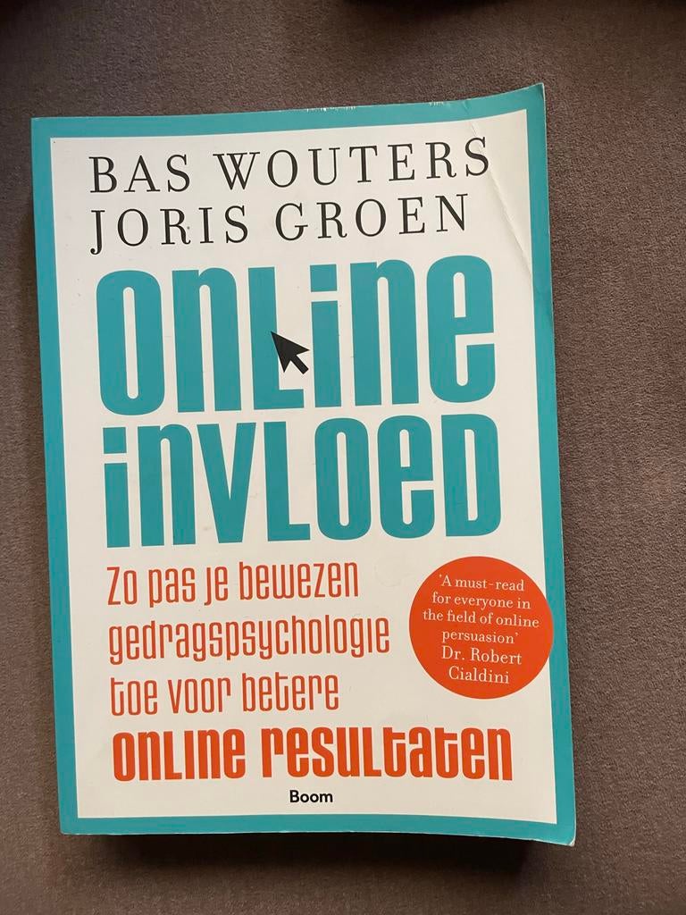Online Invloed: Gedragspsychologie voor Online Resultaten, Boeken, Ophalen of Verzenden, Zo goed als nieuw, Sociale psychologie