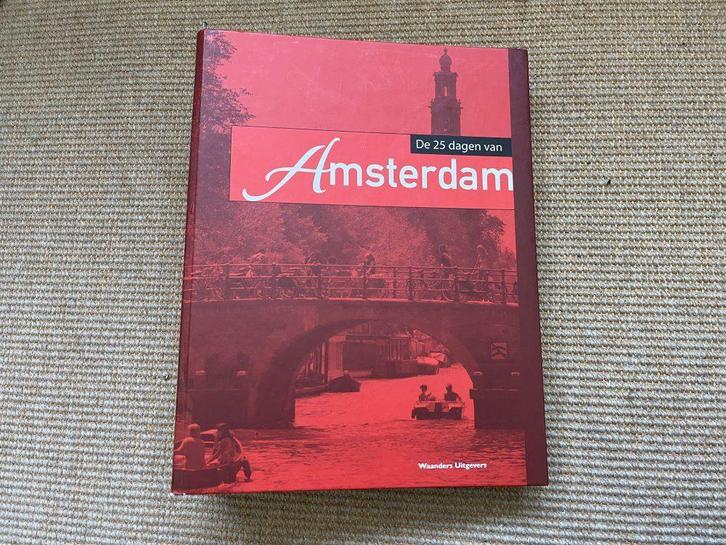 De 25 dagen van Amsterdam - dikke map met diverse delen, Boeken, Geschiedenis | Stad en Regio, Gelezen, Ophalen of Verzenden