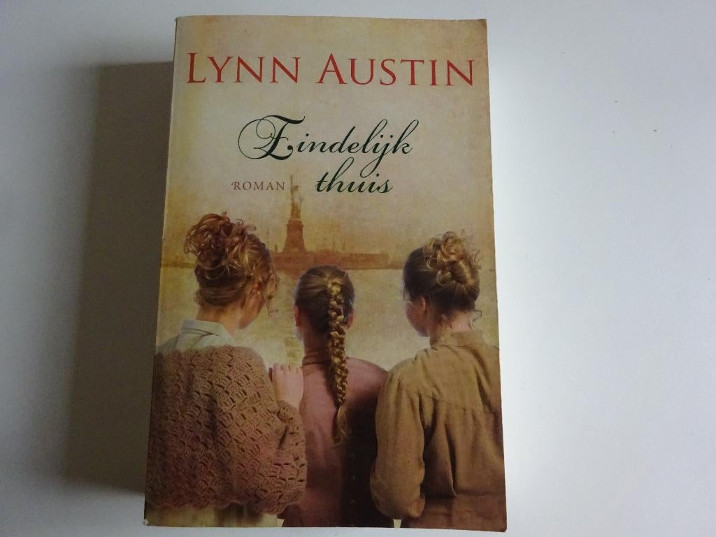 LYNN AUSTIN - EINDELIJK THUIS - CHR. ROMAN, Boeken, Romans, Ophalen of Verzenden, Gelezen