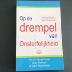 Greta Blackburn e.a. - Op de drempel van onsterfelijkheid, Achtergrond en Informatie, Spiritualiteit algemeen, Ophalen of Verzenden