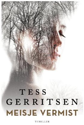 Tess Gerritsen - Meisje vermist, Ophalen of Verzenden, Zo goed als nieuw, Tess Gerritsen