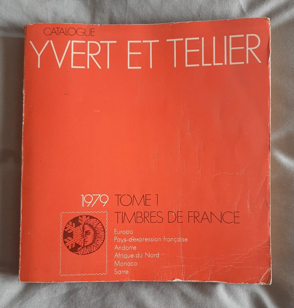 Postzegelcatalogus Yvert Et Tellier Tome1 1979 Timbre France, Postzegels en Munten, Postzegels | Toebehoren, Ophalen, Catalogus