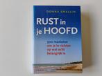 Boek Rust in je hoofd Donna Smallin wat is echt belangrijk, Ophalen of Verzenden, Nieuw