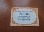 Oud lucifermerk Cafe'Petit Bar ROOSENDAAL, Ophalen of Verzenden, Zo goed als nieuw, Luciferdoosjes of -merken