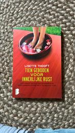 Lisette Thooft - Tien geboden voor innerlijke rust, Ophalen of Verzenden, Zo goed als nieuw, Lisette Thooft