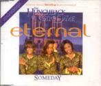 Eternal – Someday / I Wanna Be The Only One Cd Maxi 1996, Gebruikt, Ophalen of Verzenden, 1980 tot 2000